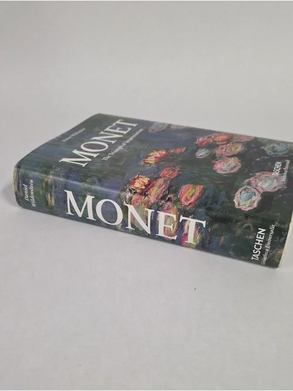 Monet - The Triumph Of Impressionism by Daniel Wildenstein